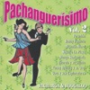 Pachanguerisimo, Vol. 2, 2015