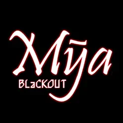 Blackout - Single - Mya