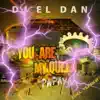 Stream & download You Are My Queen (Papaya) [DJ El Dan Version Dancing] - Single