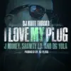 I Love My Plug (feat. Dg Yola, J Money & Shawty Lo) - Single album lyrics, reviews, download