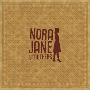 ladda ner album Download Nora Jane Struthers - Nora Jane Struthers album