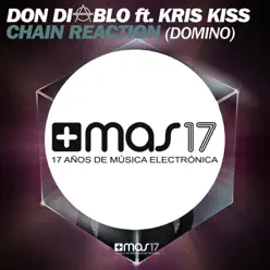Chain Reaction (feat. Kris Kiss) [Domino] - Single - Don Diablo