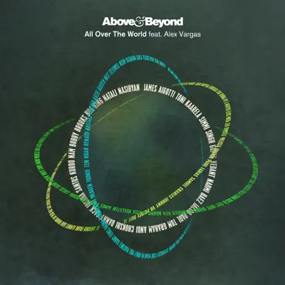 All Over the World (feat. Alex Vargas) [Remixes] - EP - Above & Beyond