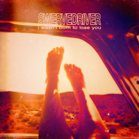 Swervedriver - I Wasn't Born to Lose You artwork