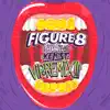 Figure 8 (feat. The Kemist) [Tropkillaz VIP Remix] - Single album lyrics, reviews, download
