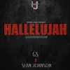 Hallelujah (feat. Sean Johnson) - Single album lyrics, reviews, download
