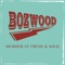 T.J. - Bozwood lyrics