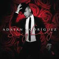 Sexy Lady - Single - Adrian Rodriguez