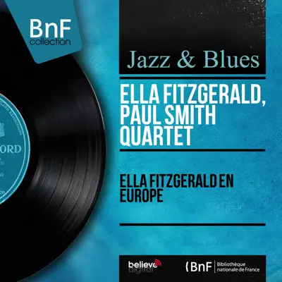 Ella Fitzgerald en Europe (Live, Mono Version) - Ella Fitzgerald