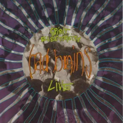 Spirit Electricity (Live) - EP - Bad Brains Spirit Electricity (Live) - EP - Bad Brains