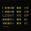 Light Me Up - Single