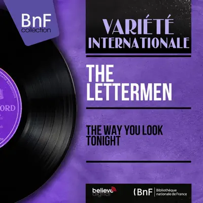 The Way You Look Tonight (feat. Jimmie Haskell and His Orchestra) [Mono Version] - EP - The Lettermen