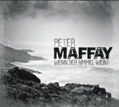 PETER MAFFAY - Wenn der himmel weint
