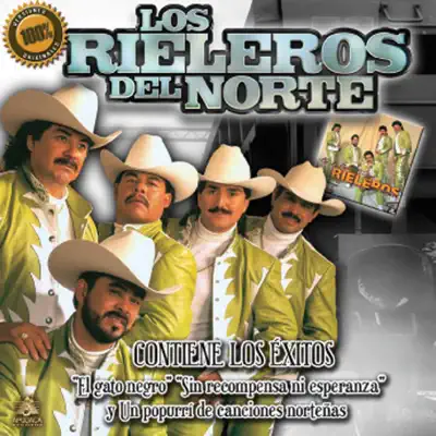 En la Calle Te Dejo - Los Rieleros del Norte En la Calle Te Dejo - Los Rieleros del Norte
