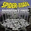 Spider-Man: Animation's Finest - Music from Classic Animated Television Series