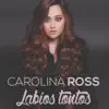 Labios Tontos - Single album lyrics, reviews, download