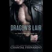 Dragon’s Lair (Unabridged) - Chantal Fernando