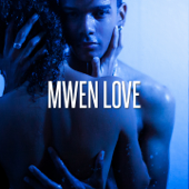 Mwen Love (Remix) - Antonny Drew