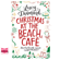 Lucy Diamond - Christmas at the Beach Café (Unabridged)