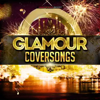 Glamour Coversongs by Various Artists album reviews, ratings, credits