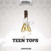 Teen Tops - La Plaga