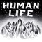 Human Life (Tom Deluxx Remix) - Human Life lyrics