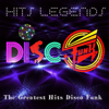 Hits Legends: Disco Funk (The Greatest Hits Disco Funk) - Various Artists