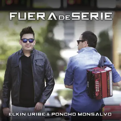 Fuera de Serie - Elkin Uribe