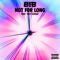 Not For Long (feat. Trey Songz) - B.o.B lyrics