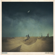 Ends of the Earth - Lord Huron
