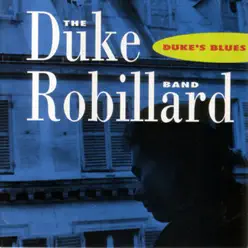 Duke's Blues - Duke Robillard