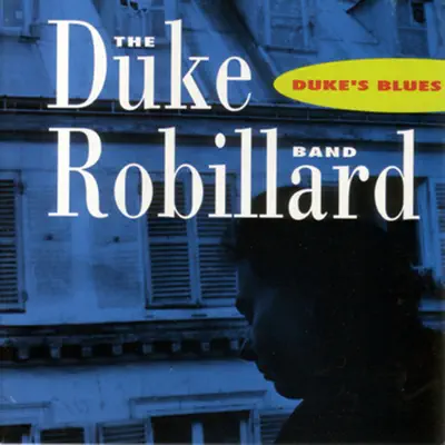 Duke's Blues - Duke Robillard