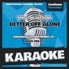 Better off Alone (Originally Performed by Alice Deejay) [Karaoke Version] - Single