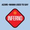 Mama Used To Say - Azure & Gianni Bini lyrics
