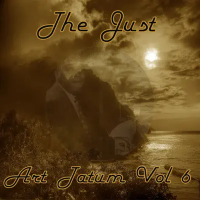 The Just Art Tatum, Vol. 6 - Art Tatum