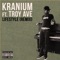 Lifestyle (feat. Troy Ave) - Kranium lyrics