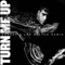 Turn Me Up (Grades & Leo Kalyan Remix) - Single