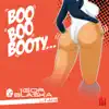 Stream & download Boo Boo Booty (feat. F-Ace) - Single