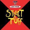 Street Tuff