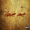 Love Me - Single