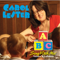 Carol Lester - ABC Sing With Me, Vol. 2: Lullabies & Nursery Rhymes artwork