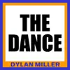 The Dance - Single album lyrics, reviews, download