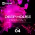 Deep House Essentials, Vol. 4 album cover