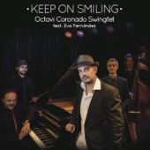 Keep on Smiling - Octavi Coronado Swingtet