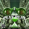 Play Play - Single