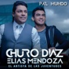 Churo Diaz & Elías Mendoza - Mi Traga