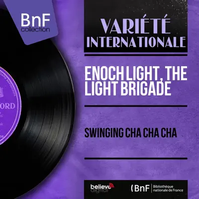 Swinging Cha Cha Cha (Mono Version) - EP - Enoch Light