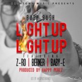 Light Up (feat. Z-Ro, Berner & Baby-E) artwork