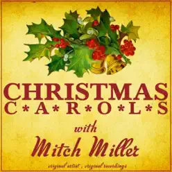 Christmas Carols - Mitch Miller Christmas Carols - Mitch Miller