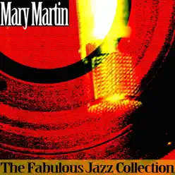 The Fabulous Jazz Collection - Mary Martin